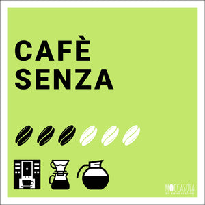Cafè SENZA